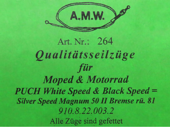 Bowdenzug Puch X50 2M Bremszug hinten A.M.W. 